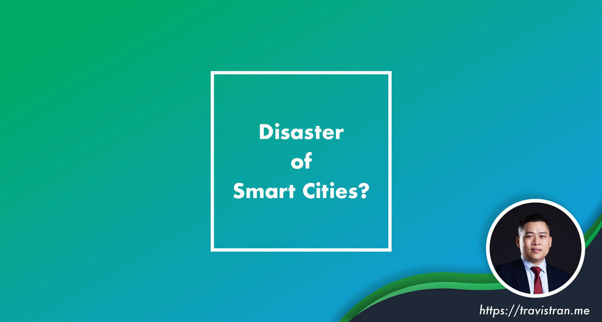 Disaster of Smart Cities 2