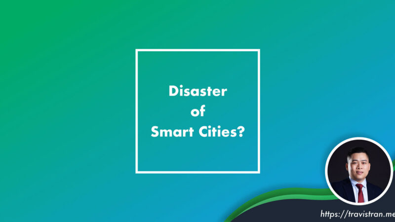 Disaster of Smart Cities 2