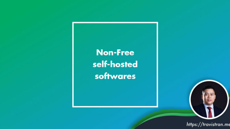 Non free self hosted softwares