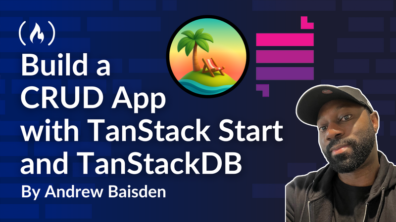 How to Build a CRUD App with TanStack Start and TanStackDB (with RxDB Integration)