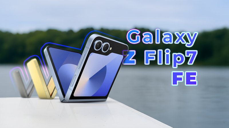5 Reasons Why I'm Excited About The Galaxy Z Flip 7 FE: Samsung's Affordable Foldable