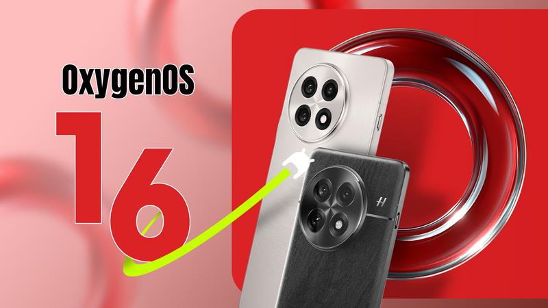 Here's When Your OnePlus Will Get Android 16 (OxygenOS 16)